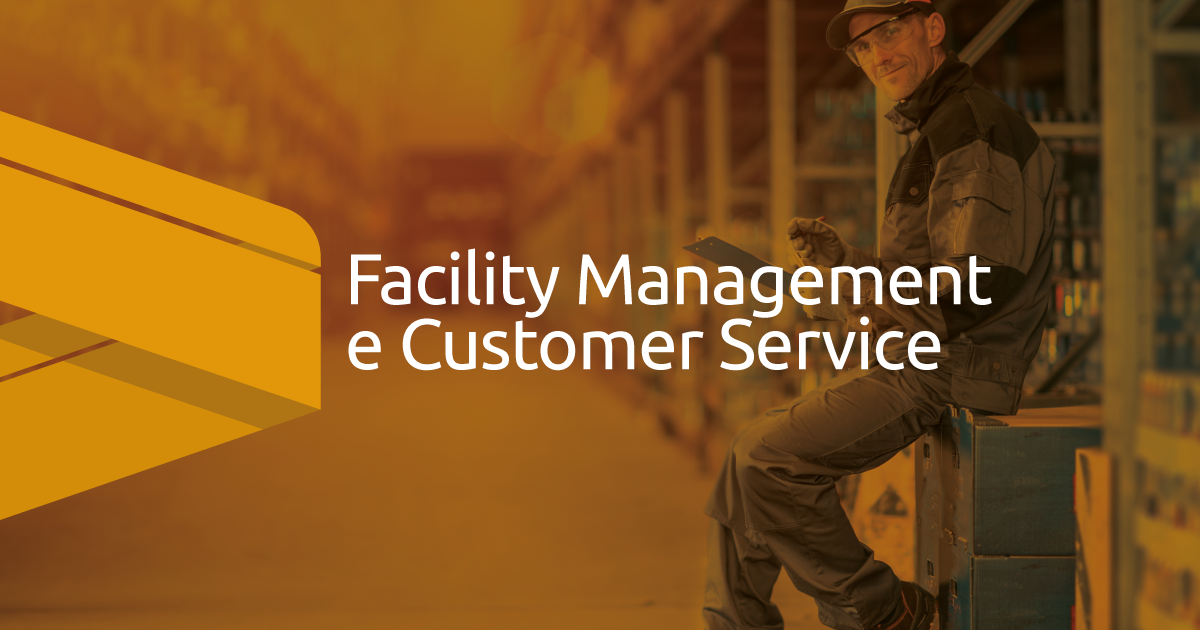 Facility Management e Customer Service gli aspetti da curare per fare